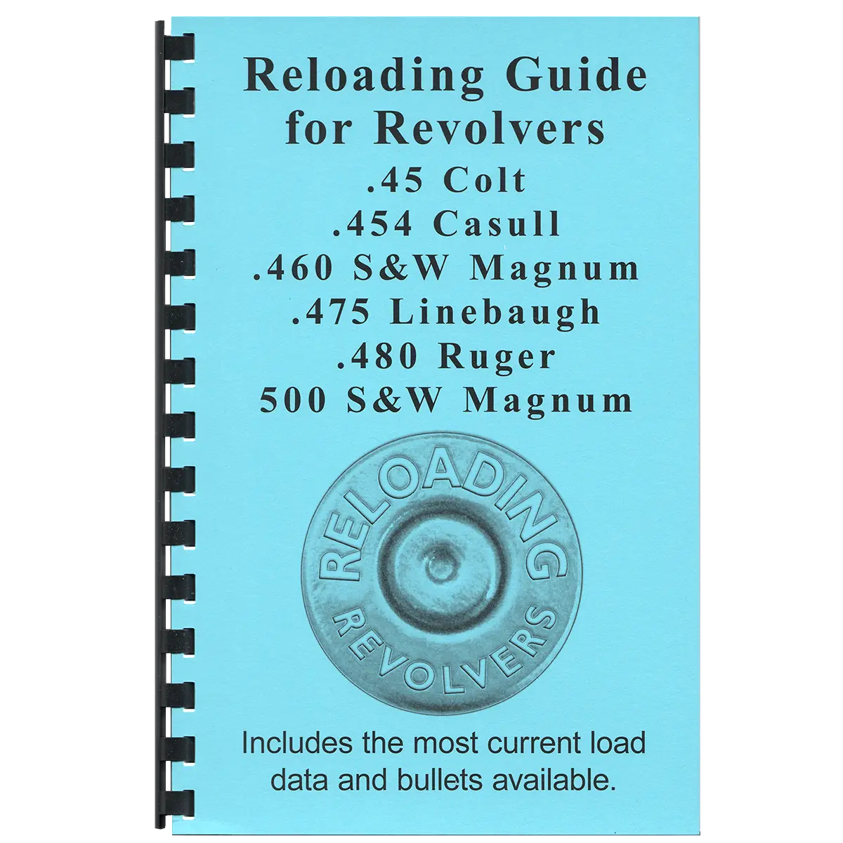 GUNGUIDES RELOADING GUIDE REVOLVER 45-500SW