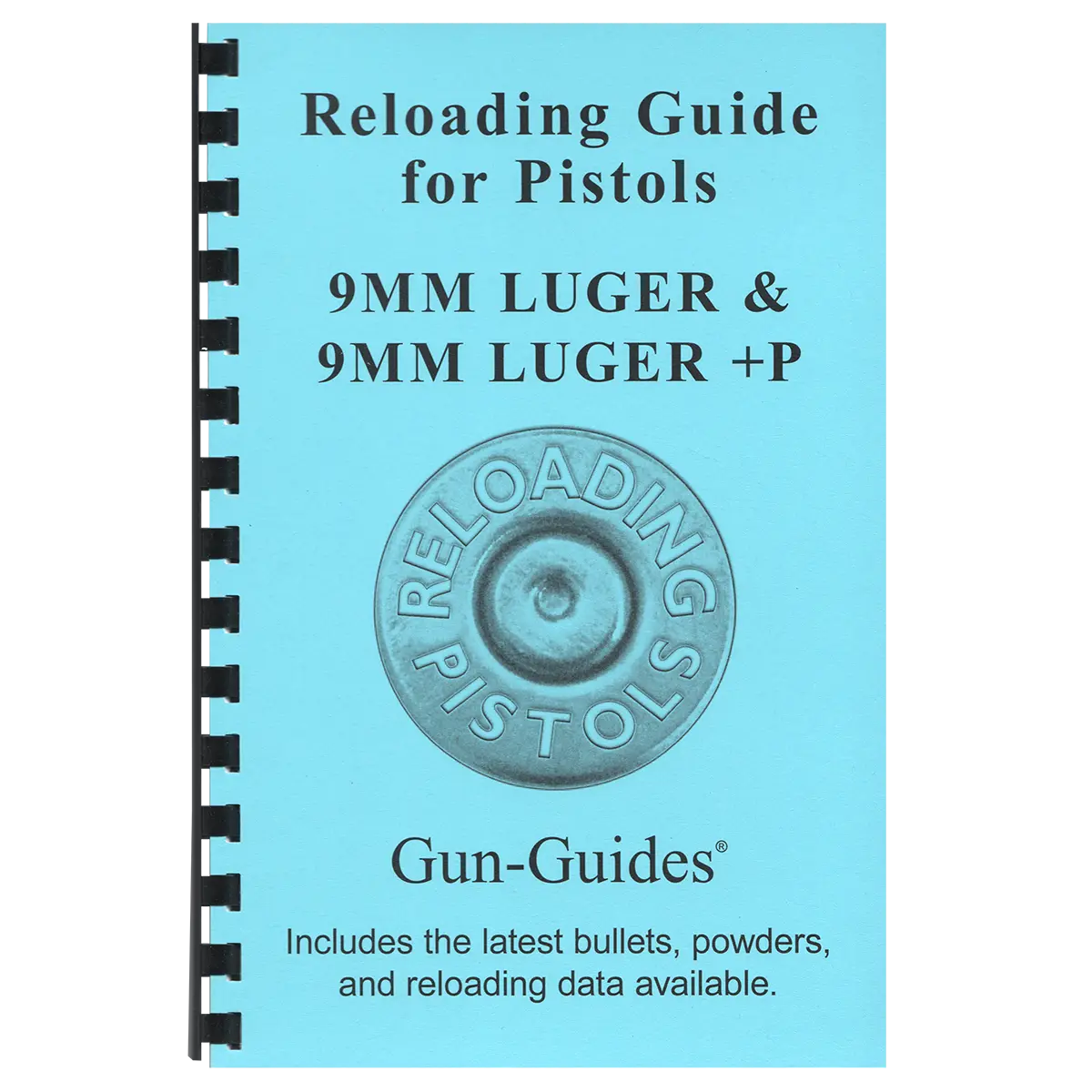 GUNGUIDES RELOADING GUIDE 9MM